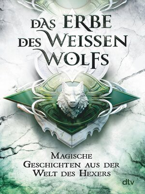 cover image of Das Erbe des Weißen Wolfs